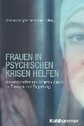 Cover-Bild zum Titel 'Frauen in psychischen Krisen helfen' von ''