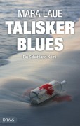 Cover-Bild zum Titel 'Talisker Blues' von 'Mara Laue'