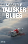 Cover-Bild zum Titel 'Talisker Blues' von 'Mara Laue'