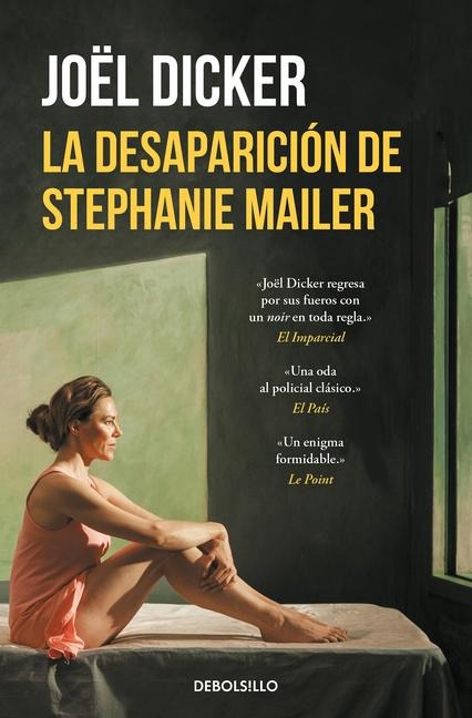 La Desaparición de Stephanie Mailer / The Disappearance of Stephanie Mailer - Joël Dicker