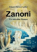Cover-Bild zum Titel 'Zanoni - Ein okkulter Roman' von 'Edward Bulwer-Lytton'
