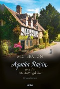 Cover-Bild zum Titel 'Agatha Raisin und der tote Auftragskiller' von 'M. C. Beaton'