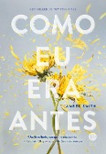 Como eu era antes (Vol. 1) - Amber Smith