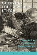 Cover-Bild zum Titel 'Queering the Subversive Stitch' von 'Joseph McBrinn'