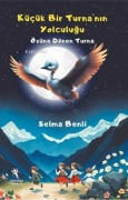 Cover-Bild zum Titel 'Kücük Bir Turnanin Yolculugu' von 'Selma Benli'
