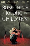 Cover-Bild zum Titel 'Something is Killing the Children #7' von 'Ryan Parrott'
