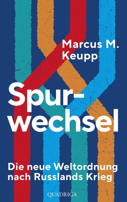 Spurwechsel - Marcus M. Keupp