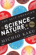 Best American Science and Nature Writing 2020 - 