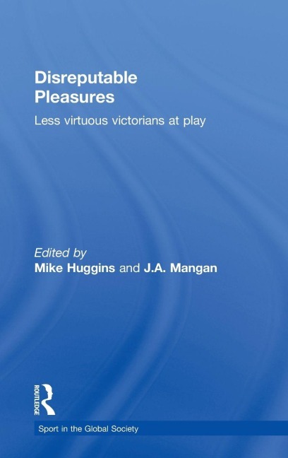 Disreputable Pleasures - 