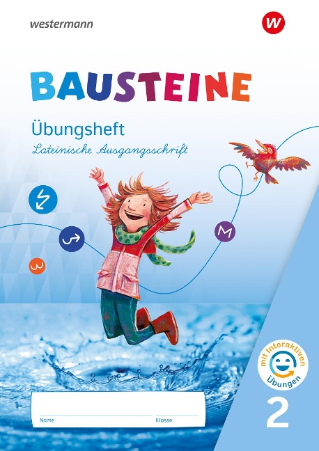 BAUSTEINE Sprachbuch und Spracharbeitshefte 2. Übungsheft Lateinische Ausgangsschrift mit interaktiven Übungen - Björn Bauch, Ulrike Dirzus, Gabriele Hinze, Alexandra Isack, Julia Nega