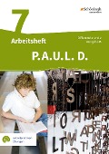 P.A.U.L. D. (Paul) 7. Arbeitsheft mit interaktiven Übungen. Differenzierende Ausgabe für Realschulen und Gemeinschaftsschulen. Baden-Württemberg - 