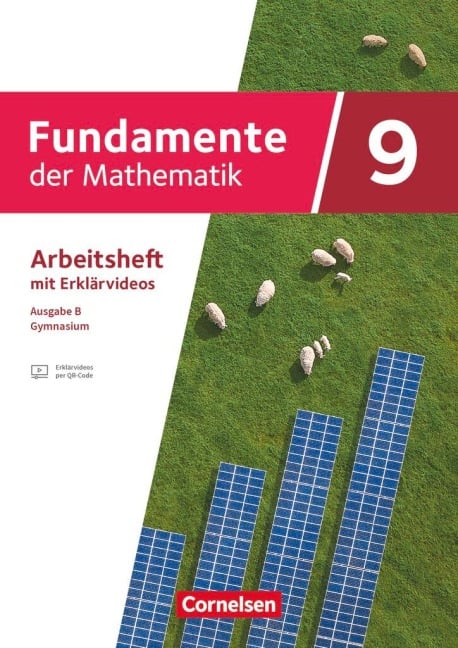 Fundamente der Mathematik Schuljahr - Ausgabe B ab 2024 - Arbeitsheft zum Schulbuch mit Erklärfilmen - 