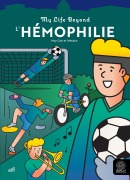 Cover-Bild zum Titel 'L'Hémophilie' von 'Guillaume Federighi (dit Hey Gee), Weston'