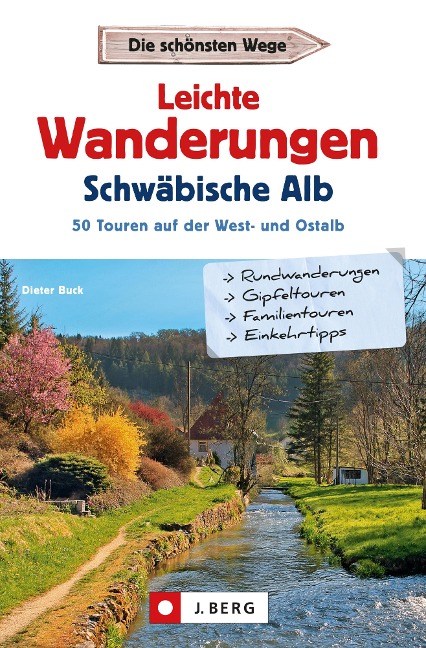 Leichte Wanderungen Schwäbische Alb - Dieter Buck