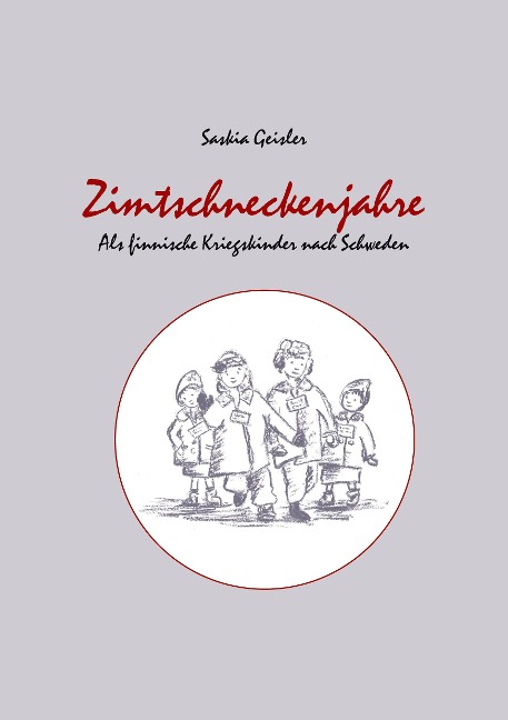 Zimtschneckenjahre - Saskia Geisler