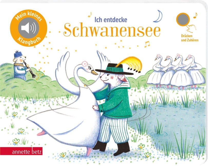 Ich entdecke Schwanensee (Mein kleines Klangbuch) - 