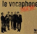 Great Day - Le Vocaphone