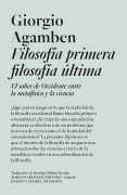 Cover-Bild zum Titel 'Filosofía primera filosofía última' von 'Giorgio Agamben'