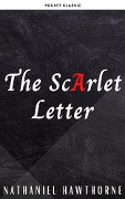 Cover-Bild zum Titel 'The Scarlet Letter' von 'Nathaniel Hawthorne, Pocket Classic'