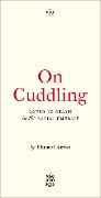 Cover-Bild zum Titel 'On Cuddling' von 'Phanuel Antwi'