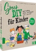 Cover-Bild zum Titel 'Green DIY für Kinder' von 'Charlotte Vannier, Bruno Muscat, Didier Bizet, Bénédicte Bazaille'