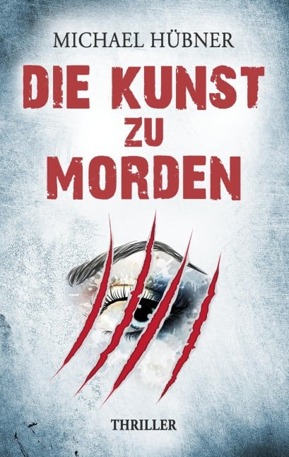 Die Kunst zu morden - Michael Hübner