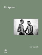 Cover-Bild zum Titel 'Kirkpinar' von 'Elif Öztürk'