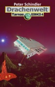Cover-Bild zum Titel 'Drachenwelt' von 'Peter Schindler'