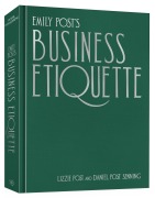 Cover-Bild zum Titel 'Emily Post's Business Etiquette' von 'Lizzie Post, Daniel Post Senning'