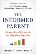 Cover-Bild zum Titel 'The Informed Parent' von 'Tara Haelle, Emily Willingham'
