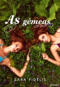 Cover-Bild zum Titel 'As gêmeas' von 'Sara Fidélis'