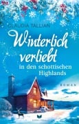 Cover-Bild zum Titel 'Winterlich verliebt in den schottischen Highlands' von 'Claudia Tallian'