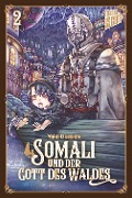 Cover-Bild zum Titel 'Somali und der Gott des Waldes 2' von 'Yako Gureishi'