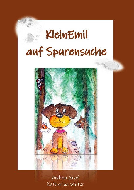 KleinEmil auf Spurensuche - Andrea Graf, Katharina Winter