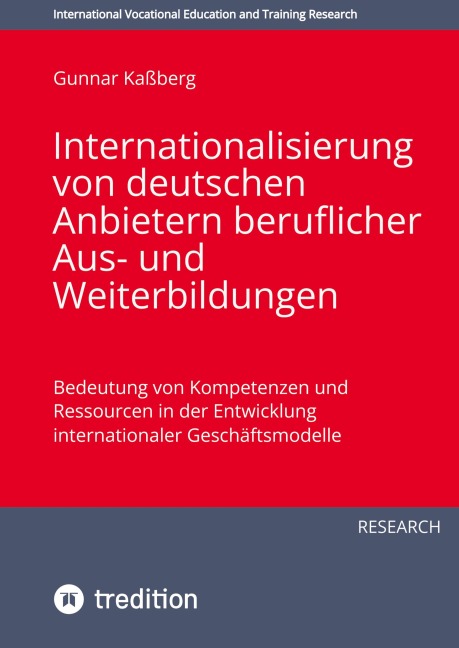 Internationalisierung von deutschen Anbietern beruflicher Aus- und Weiterbildungen - Gunnar Kaßberg