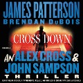 Cover-Bild zum Titel 'Cross Down' von 'James Patterson, Brendan Dubois'