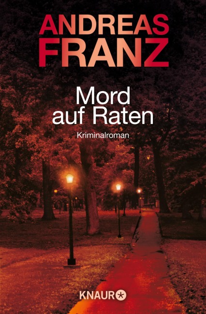 Mord auf Raten - Andreas Franz