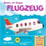 Cover-Bild zum Titel 'Komm, wir fliegen Flugzeug' von 'Sebastien Braun'