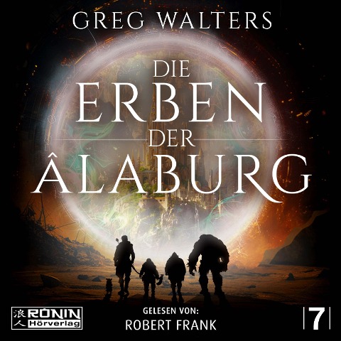 Die Erben der Âlaburg - Greg Walters