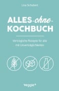 Cover-Bild zum Titel 'Alles-ohne-Kochbuch' von 'Lisa Schubert'