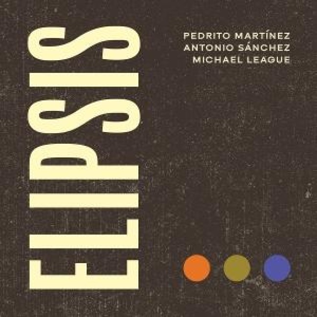 Elipsis - Michael League