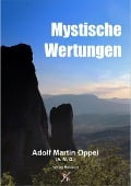 Cover-Bild zum Titel 'Mystische Wertungen' von 'Adolf Martin Oppel'
