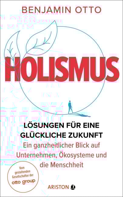 Holismus - Benjamin Otto