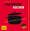Cover-Bild zum Titel 'Crashkurs Kochen' von 'Martina Kittler'