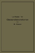 Cover-Bild zum Titel 'Leitfaden für Gießereilaboratorien' von 'Bernhard Osann'