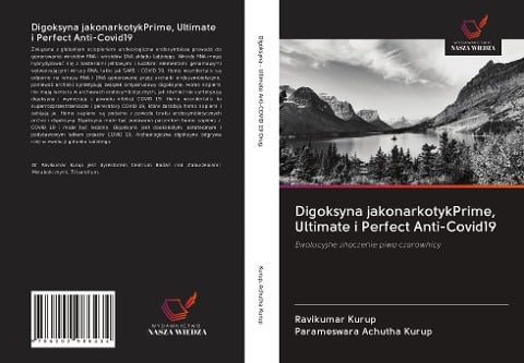 Digoksyna jakonarkotykPrime, Ultimate i Perfect Anti-Covid19 - Ravikumar Kurup, Parameswara Achutha Kurup