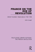 Cover-Bild zum Titel 'France on the Eve of Revolution' von 'John Lough'