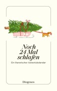 Cover-Bild zum Titel 'Noch 24 Mal schlafen' von 'Autoren'