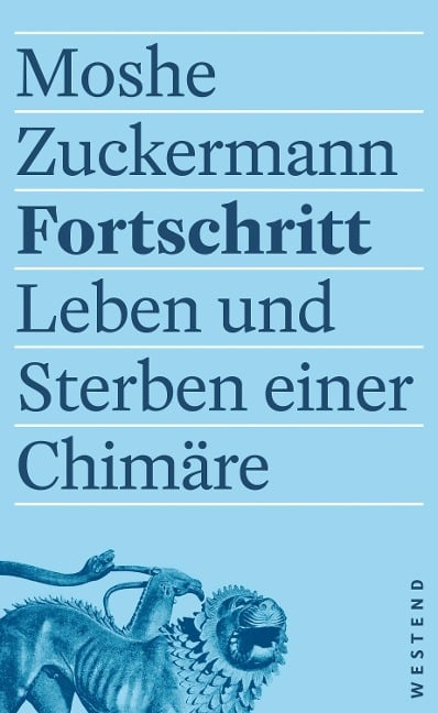 Fortschritt - Moshe Zuckermann