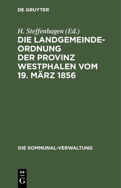 Die Landgemeinde-Ordnung der Provinz Westphalen vom 19. März 1856 - 